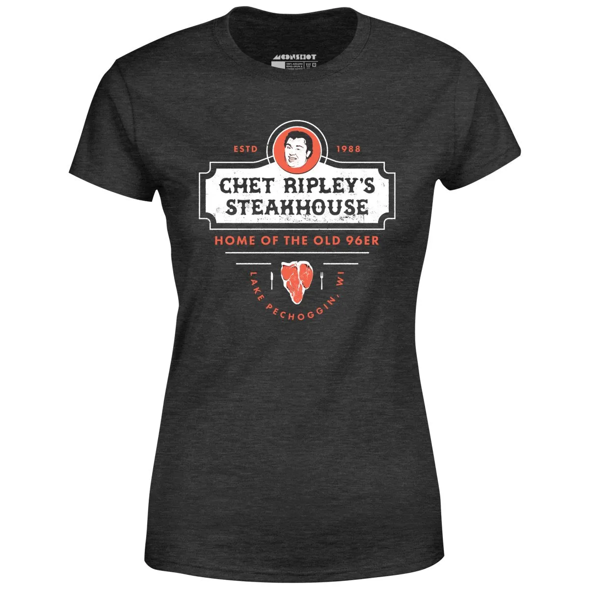 Chet Ripley's Steakhouse - Old 96er - Women's T-Shirt